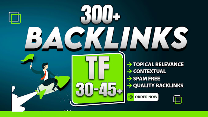 Gig Preview - Make high trust flow tf seo contextual backlinks