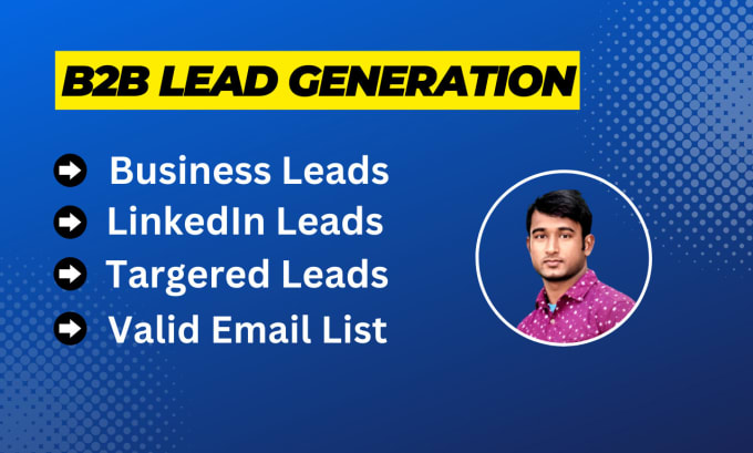 Bestseller - do b2b lead generation, linkedin leads, email lists, data entry and leads