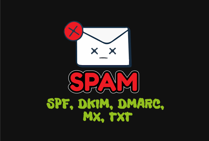 Gig Preview - Help you fix email deliverability, spf, dkim, dmarc, mx