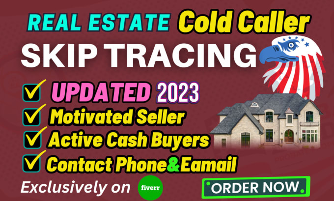 Gig Preview - Do bulk skip tracing wholesale cold calling motivated seller active cash buyer