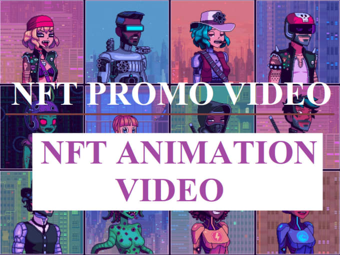 Gig Preview - Create amazing nft art, character, trailer, 2d, 3d nft animation video