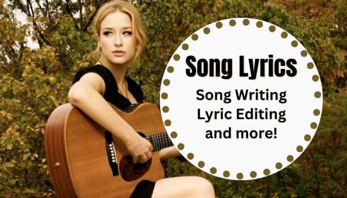 Gig Preview - Write or edit lyrics for your song pop or country