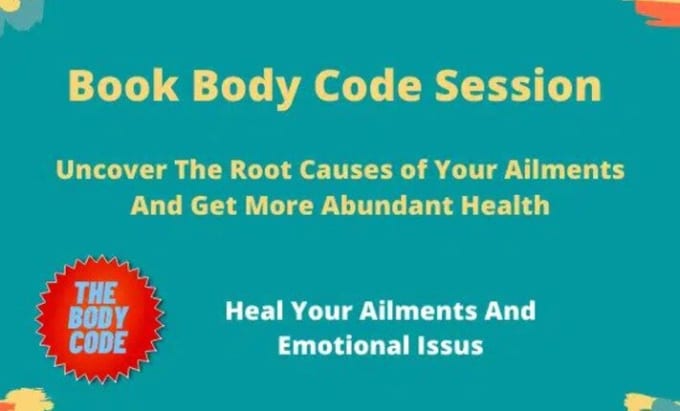 Gig Preview - Find root cause of your ailment using the body code