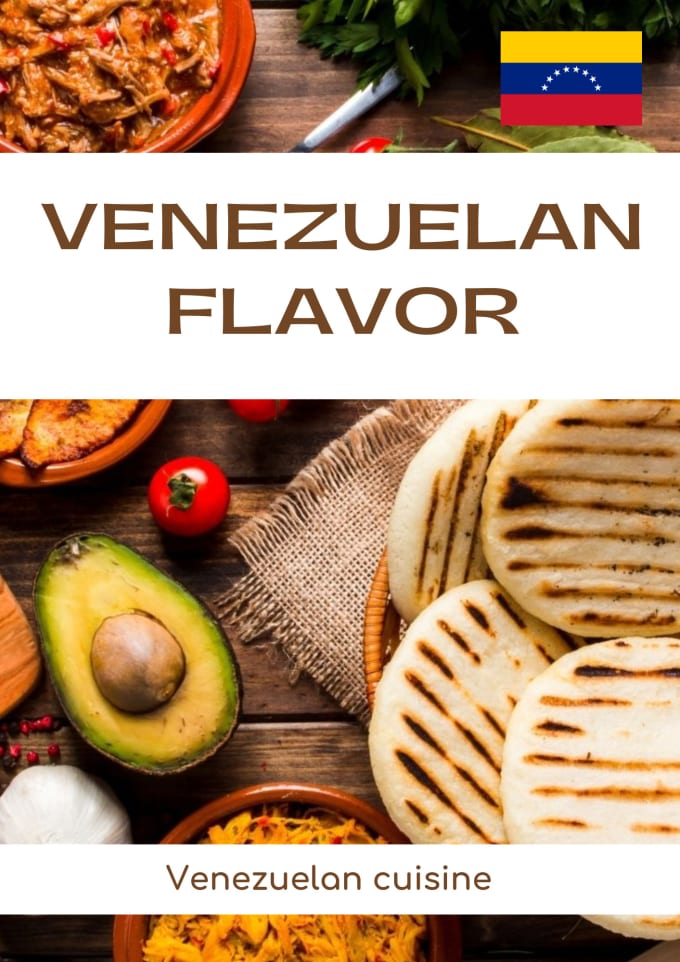 Gig Preview - Give you my venezuelan and colombian cookbook