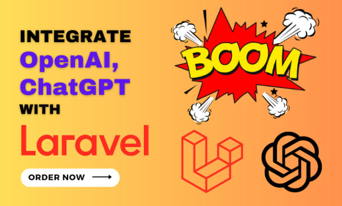 Gig Preview - Integrate openai, chatgpt and develop features in your laravel application