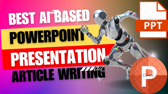 Gig Preview - Make powerpoint presentation, content writing and blogpost writing