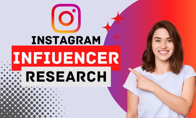 Gig Preview - Do instagram influencer research, outreach, and management