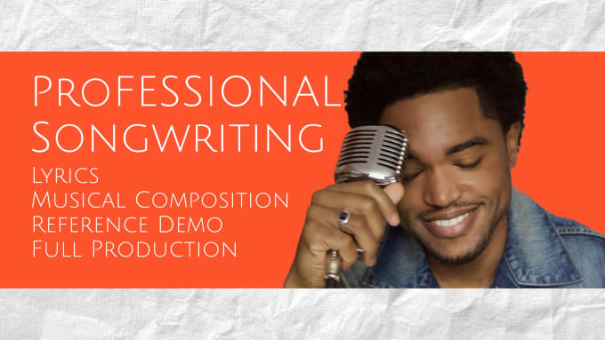 Gig Preview - Be your pro songwriter