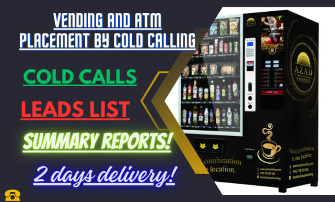 Bestseller - find location to place vending or atm machine by cold calling