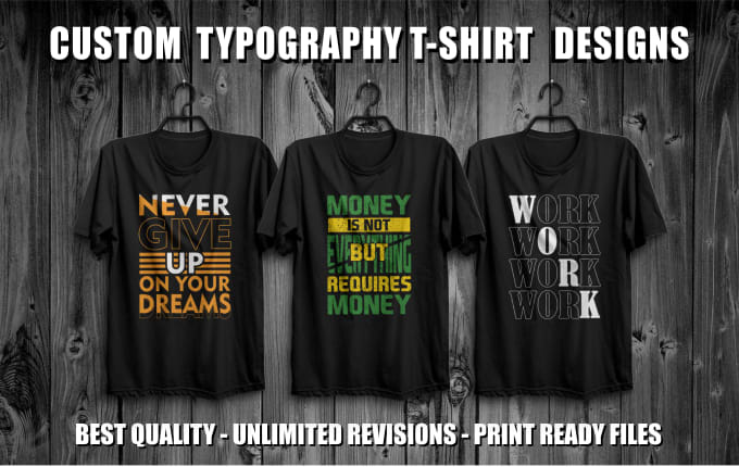 Gig Preview - Create professional t shirt typography design