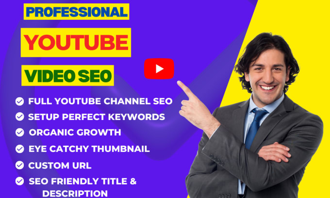 Bestseller - be your professional youtube video SEO expert