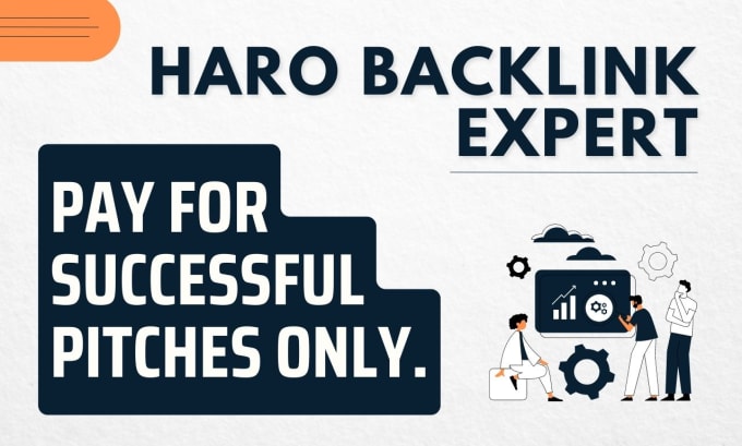 Gig Preview - Be your haro backlink pro and charge you only for successful pitches