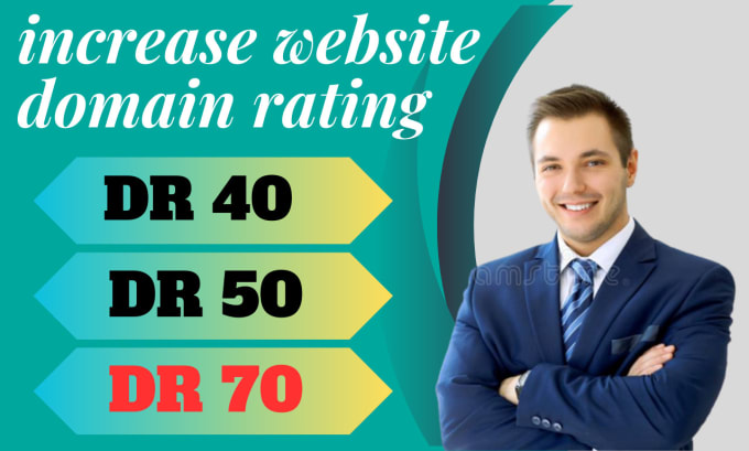 Gig Preview - Increase domain rating  dr 70 dr 60 domain authority da 50 tf30