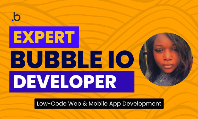 Gig Preview - Bubble app developer, bubble developer, bubble marketplace, bubble mvp, bubble