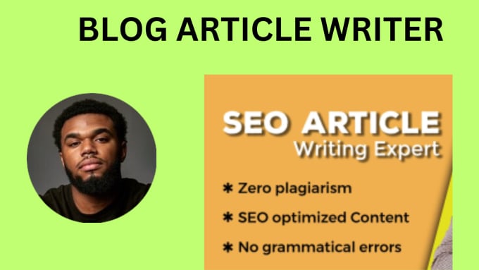 Gig Preview - Write high quality SEO optimized blog post and articles