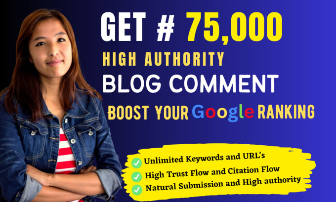 Gig Preview - Boost 75,000 dofollow blog comment backlinks for SEO ranking