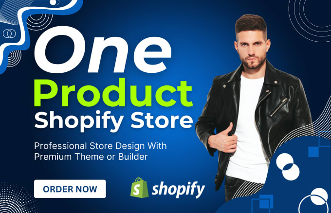 Gig Preview - Design one product dropshipping store, single or one item product shopify store