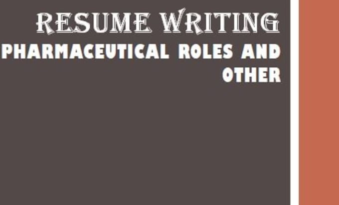 Gig Preview - Write a resume for pharmaceutical and other roles