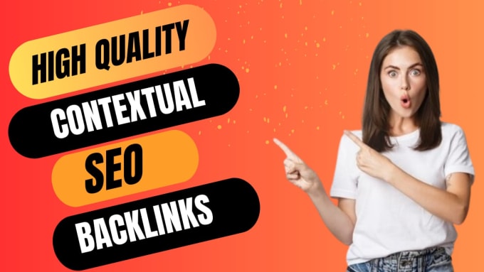 Gig Preview - Do high quality dofollow contextual seo backlinks