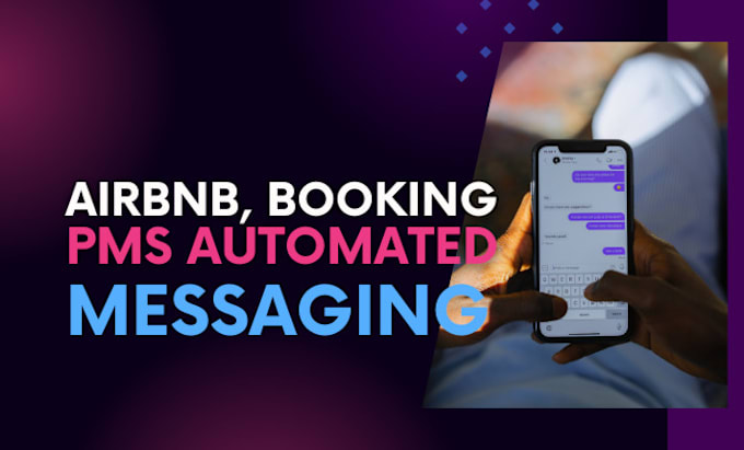 Gig Preview - Do airbnb, booking com, or channel manager automated messaging, hospitable, etc