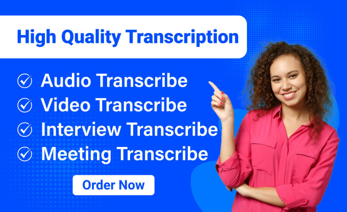 Gig Preview - Transcribe audio and do video transcription within 24 hours