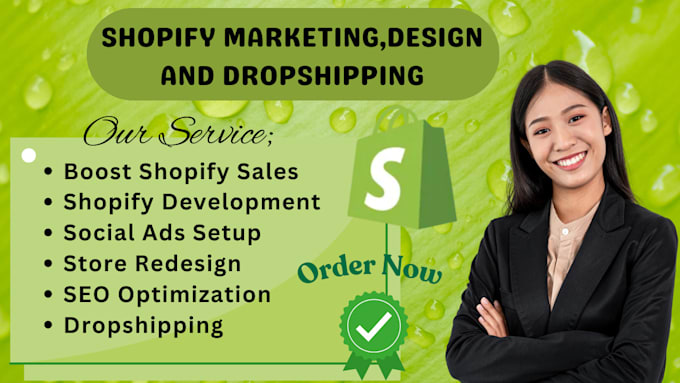 Gig Preview - Do shopify marketing, redesign shopify droppshipping website