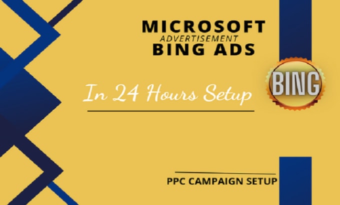 Gig Preview - Quickly setup microsoft bing ads PPC search campaign