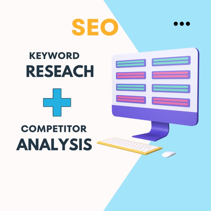 Gig Preview - Do SEO keyword research and competitor analysis