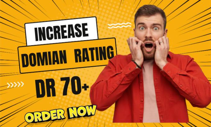 Gig Preview - Increase ahrefs DR domain rating 70 plus