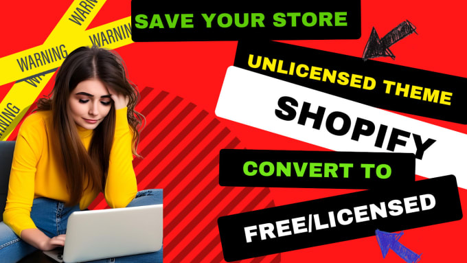 Gig Preview - Customize shopify unlicensed theme with a free theme