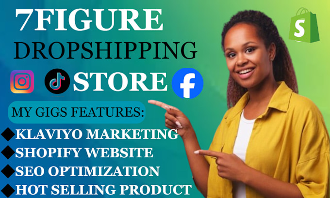 Gig Preview - Build 7 figure shopify store, shopify dropshipping website, shopify website