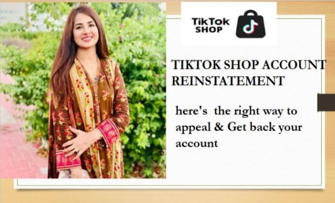 Gig Preview - Write letter for tiktok shop account suspension and tiktok account reinstatement