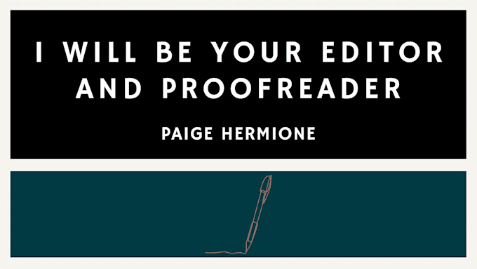 Gig Preview - Be your editor and proofreader