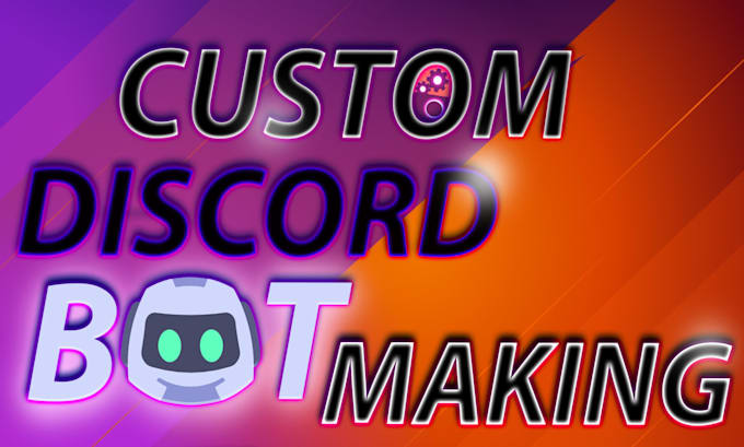 Gig Preview - Create the best discord bot for you