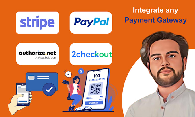 Gig Preview - Integrate payment gateways paypal, stripe, 2checkout, authorize net