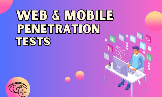 Gig Preview - Do penetration testing for web and mobile apps