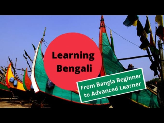 Gig Preview - Provide full bengali language course