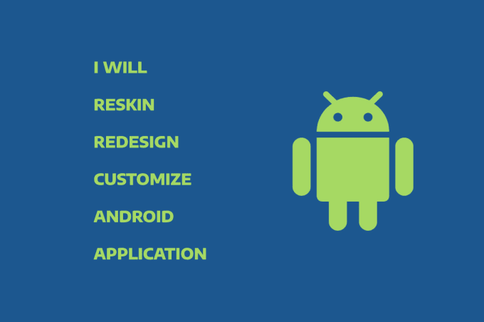 Gig Preview - Reskin rebrand and customize any codecanyon android app