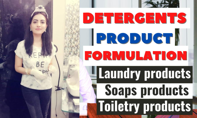 Gig Preview - Develop a product formulation of soaps, detergents, laundry or toiletry products