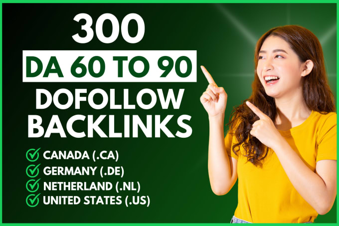 Gig Preview - Create da 60 to 80 canada ca, german de, netherland nl, usa safe SEO backlinks