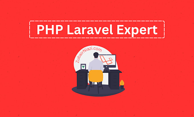 Gig Preview - Be your expert php laravel developer