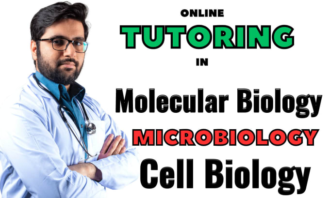 Gig Preview - Be your online tutor in microbiology, molecular and cell biology