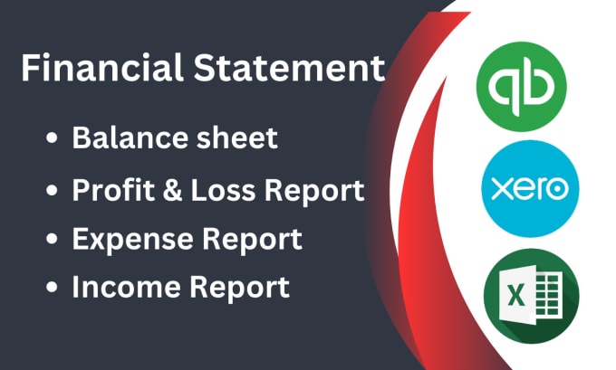 Gig Preview - Create financial statements, balance sheet, profit and loss report in quickbooks