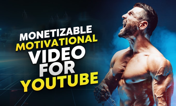 Gig Preview - Create monetizable motivational videos for youtube with free thumbnail