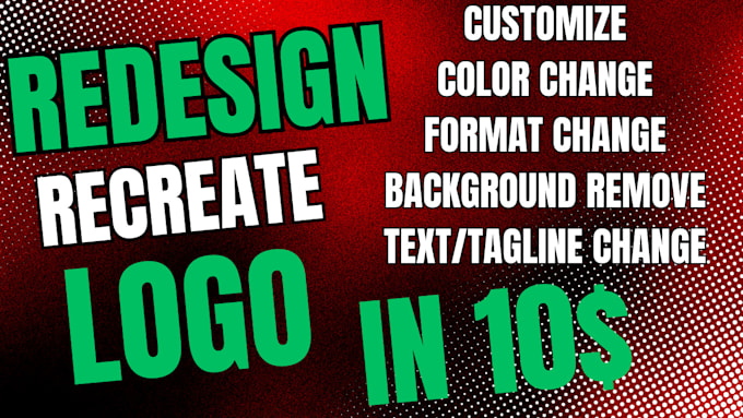 Bestseller - fix, modify, edit or redesign your existing logo