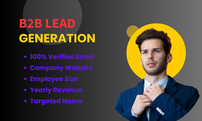 Gig Preview - Do targeted b2b lead generation for any industry and email list building