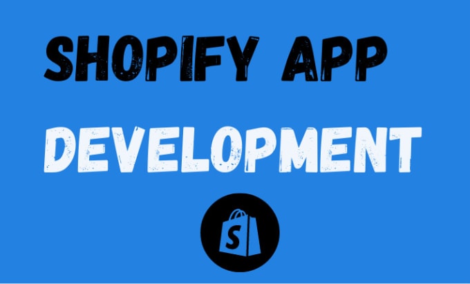 Gig Preview - Build a top quality shopify app