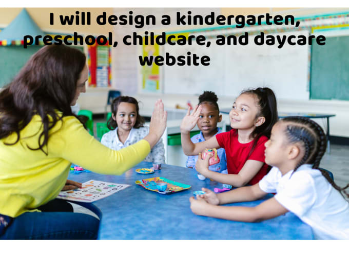 Gig Preview - Create a kindergarten, preschool, and daycare wordpress website