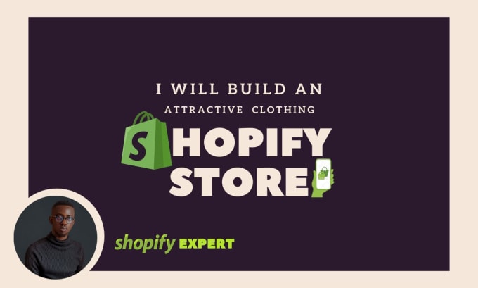 Gig Preview - Build a clothing shopify store, clothing website for your business