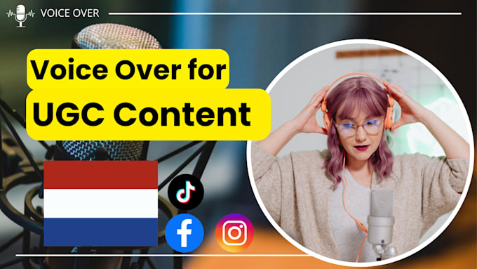 Gig Preview - Record a friendly ugc dutch voiceover for your content